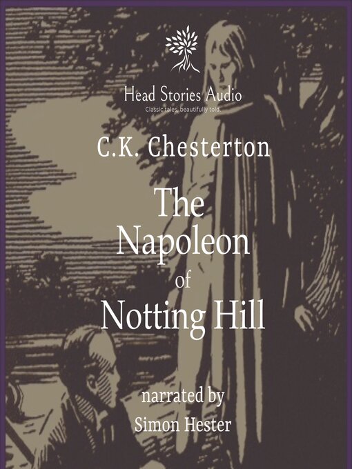 Title details for The Napoleon of Notting Hill by G.K. Chesterton - Available